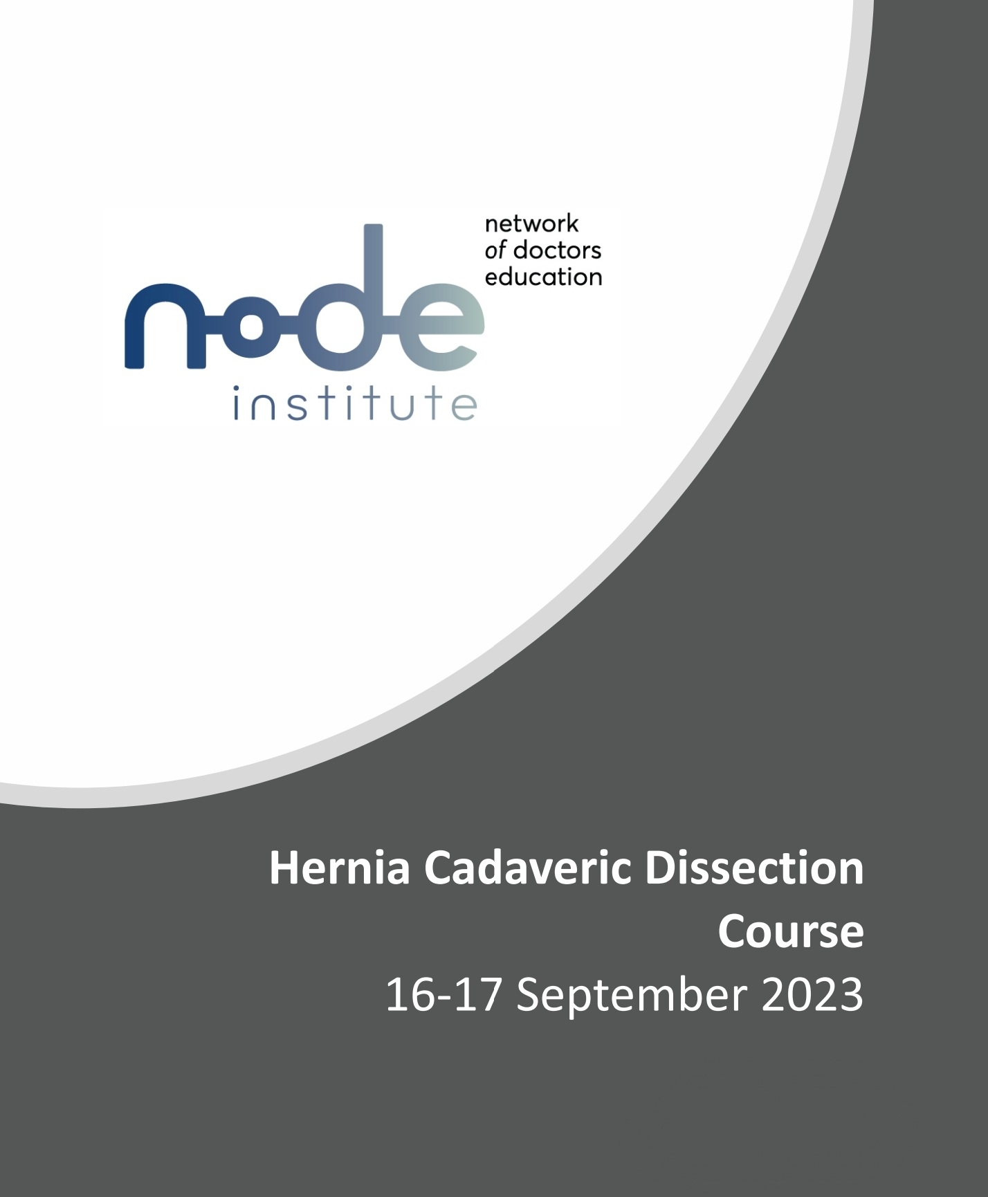 Cadaveric Dissection Hernia Course